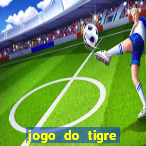 jogo do tigre simulador de aposta